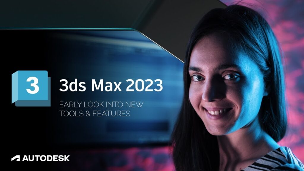 Tải 3DS MAX 2023 Link Google [Đã Test 100%] và Hướng Dẫn Cài Đặt Full