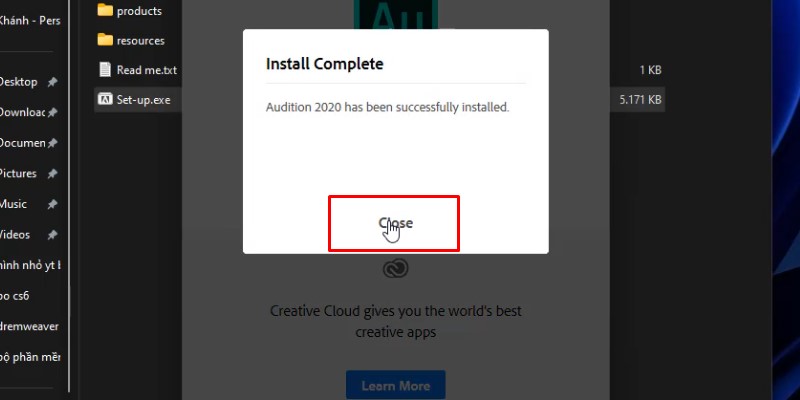 Bấm close hoàn tất quá trình cài đặt