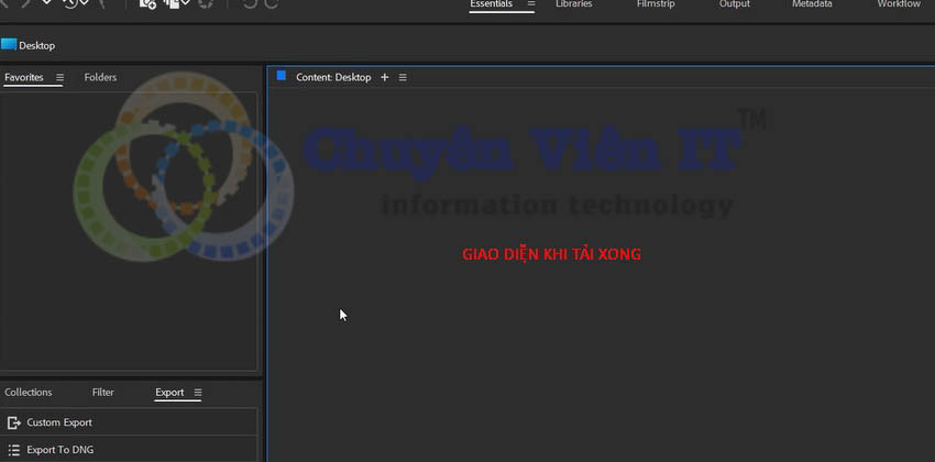 Giao diện adobe bridge 2024 sau khi cài đặt hoàn tất
